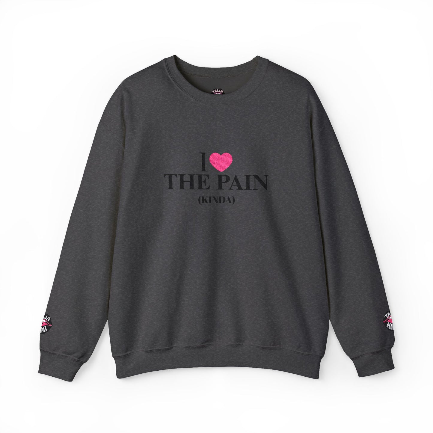 i heart the pain (kinda) embroidered crewneck sweatshirt