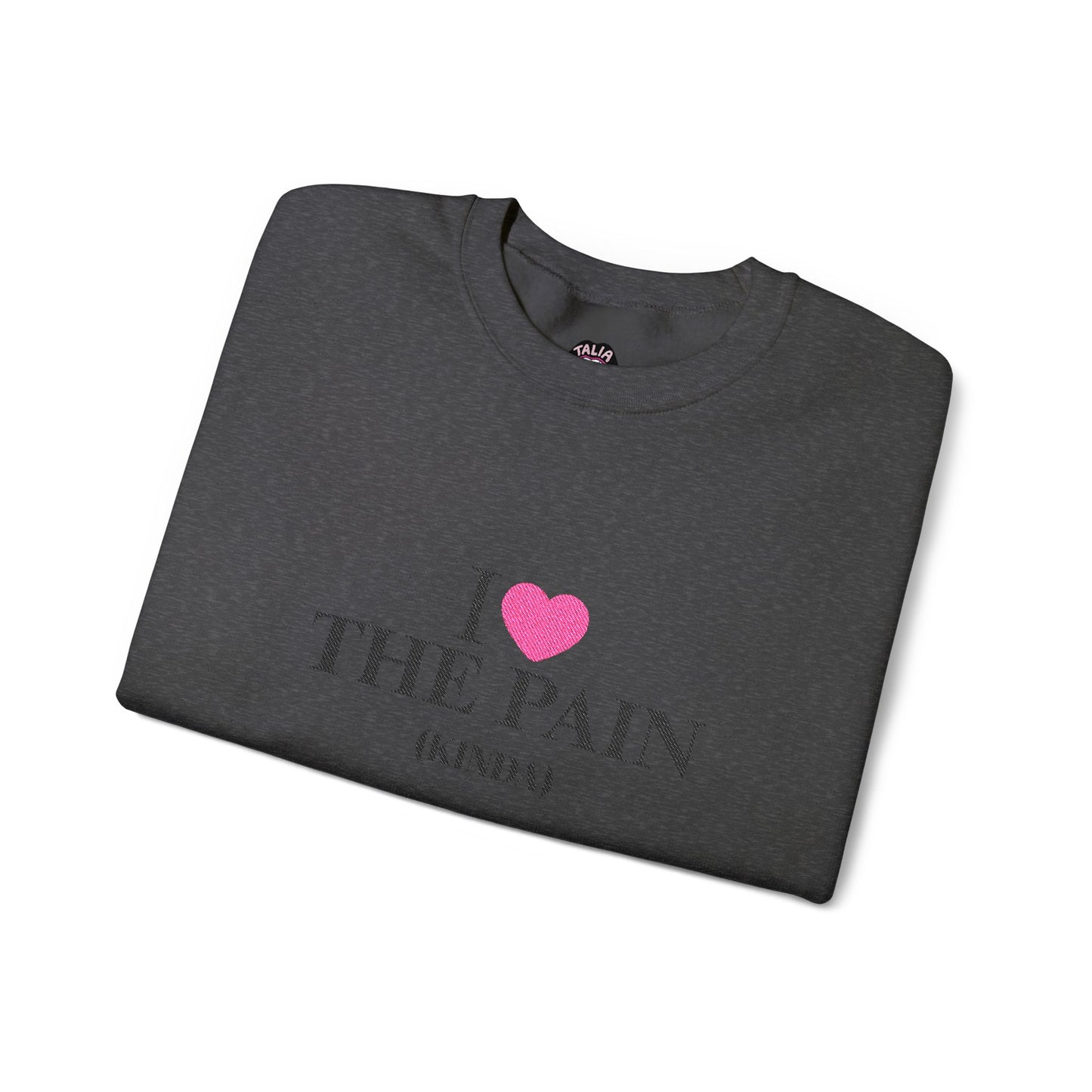i heart the pain (kinda) embroidered crewneck sweatshirt