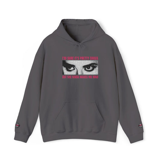 i'm sure it's pretty crass but she kinda makes me mad embroidered graphic hoodie