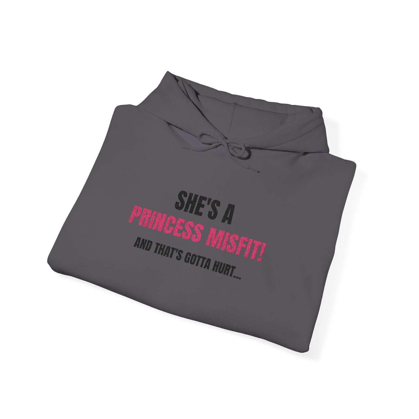 she's a princess misfit! and that's gotta hurt embroidered graphic hoodie